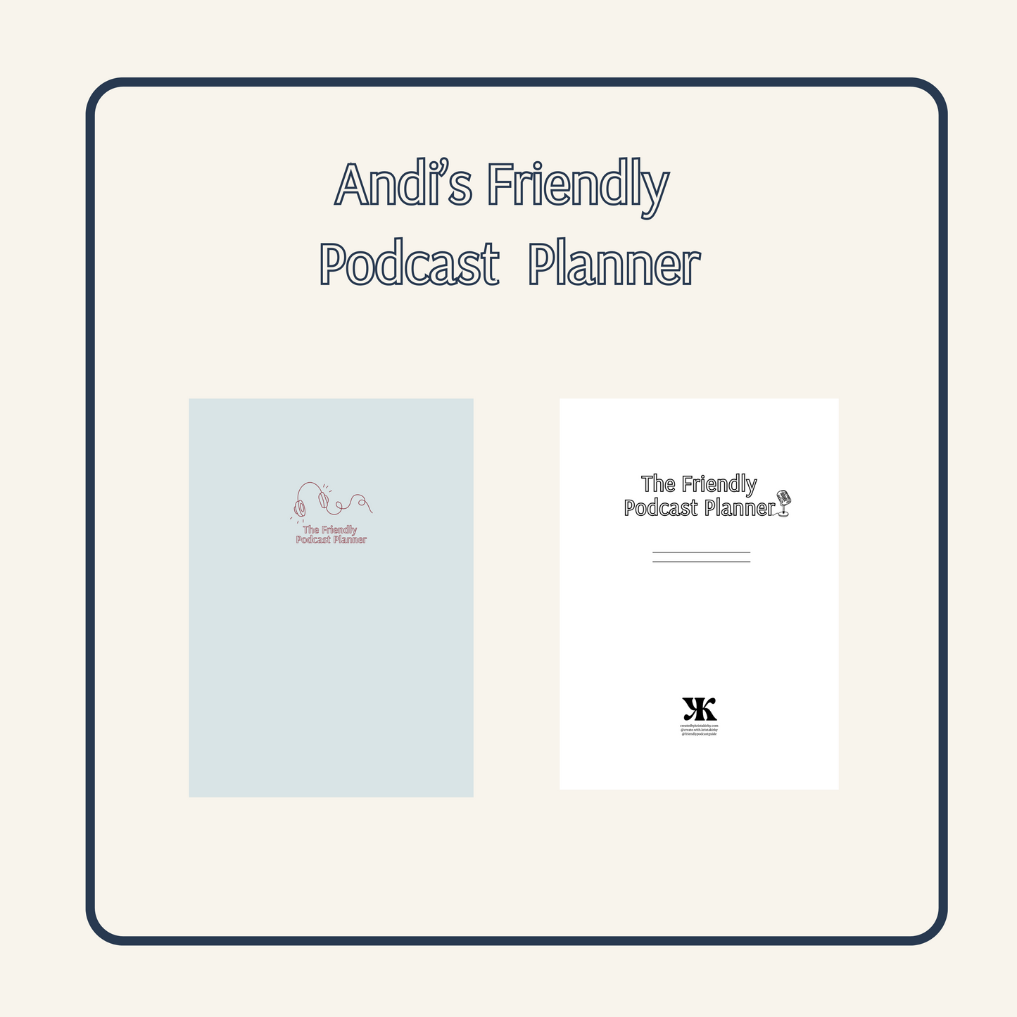 Andi's Friendly Podcast Planner