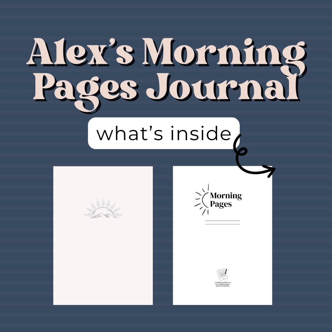 Alex's Morning Pages Journal