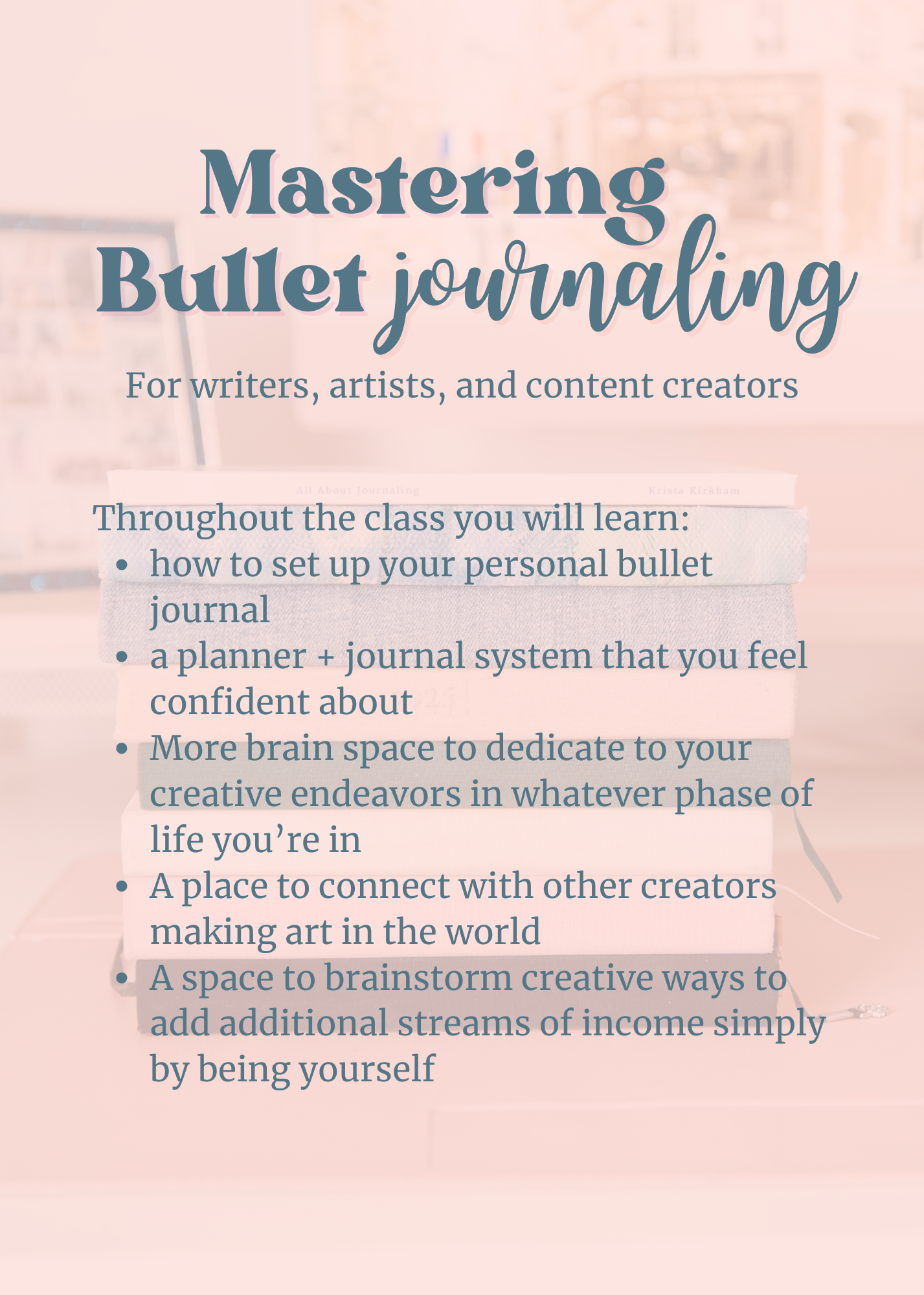 Mastering Bullet Journaling Class