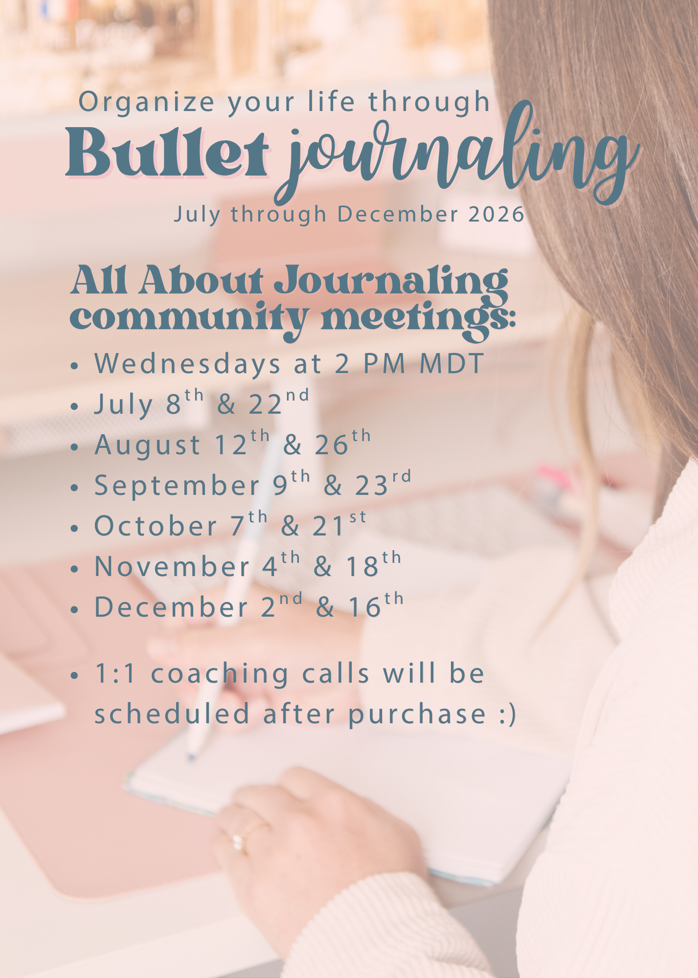 August - December Organize your life through bullet journaling