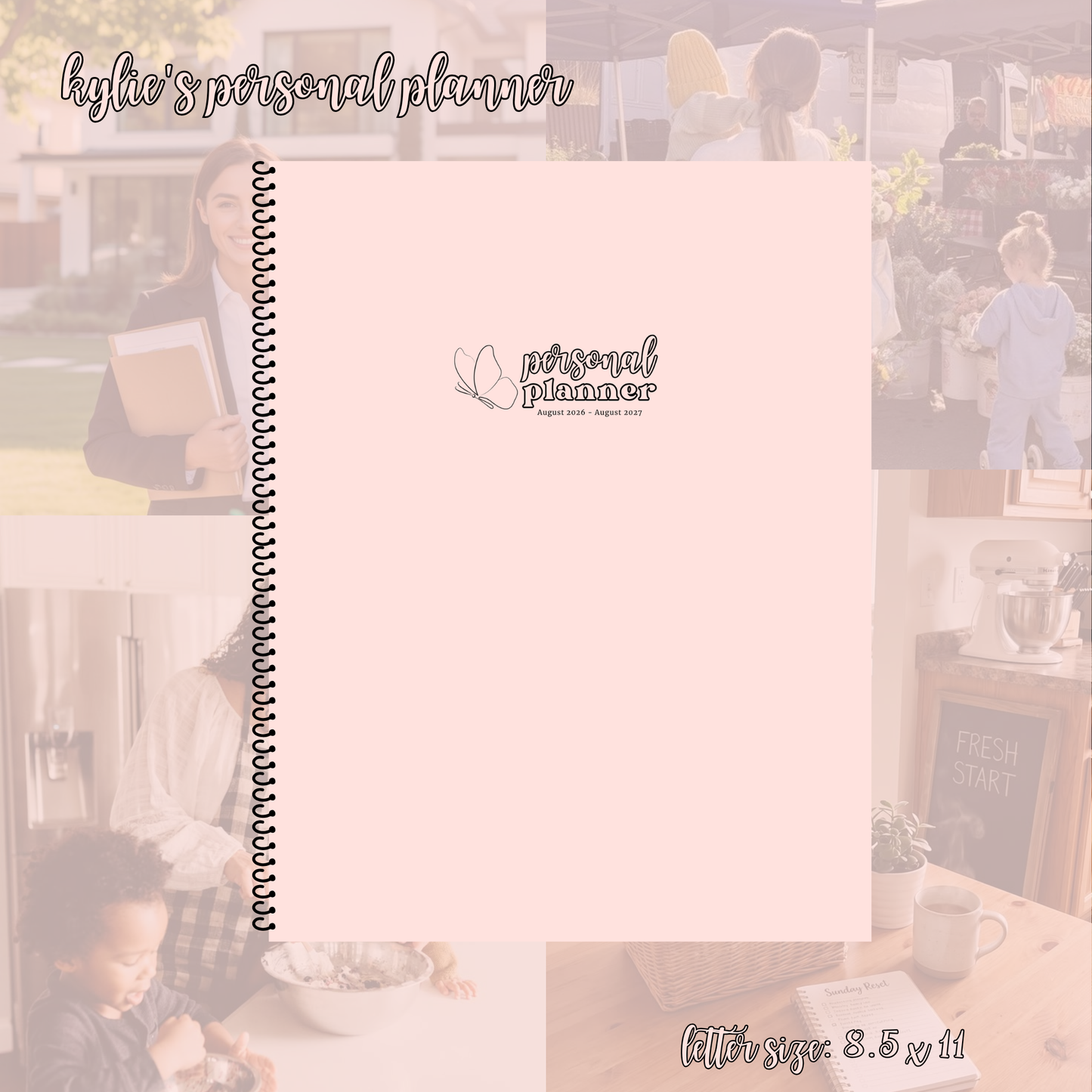 Kylie's Personal Planner August 2026 - July 2027