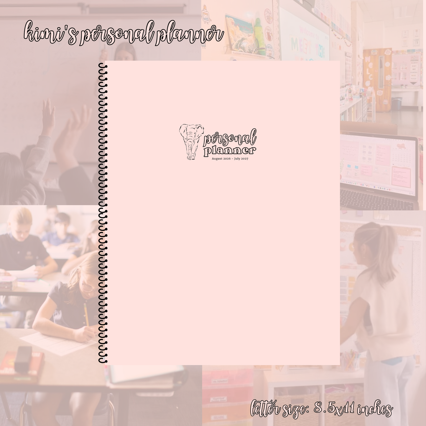 Kimi's Personal Planner August 2026- July 2027